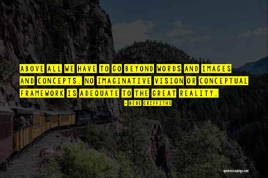 Bileta Quotes By Bede Griffiths Bileta Quotes By Bede Griffiths