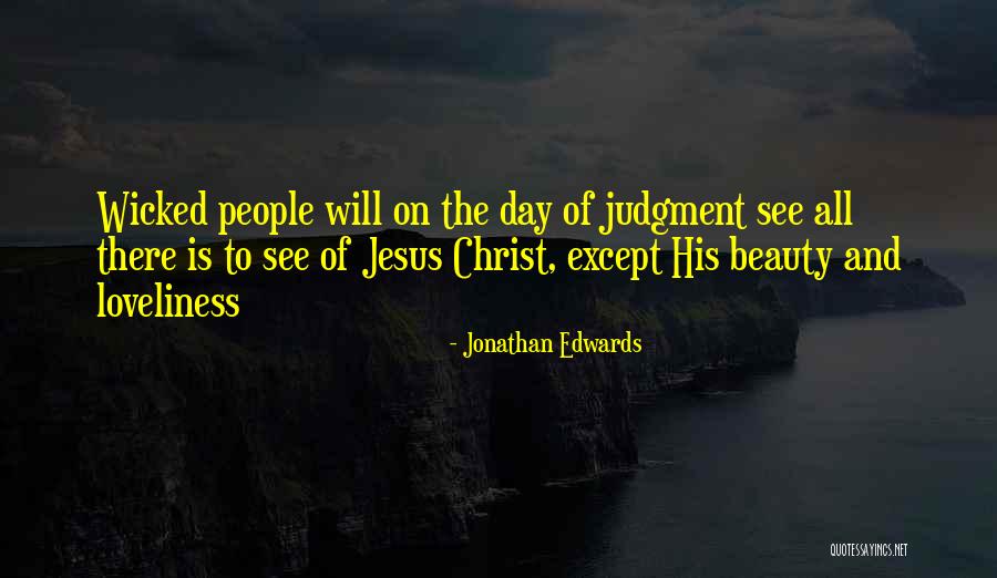 Biletin Quotes By Jonathan Edwards Biletin Quotes By Jonathan Edwards