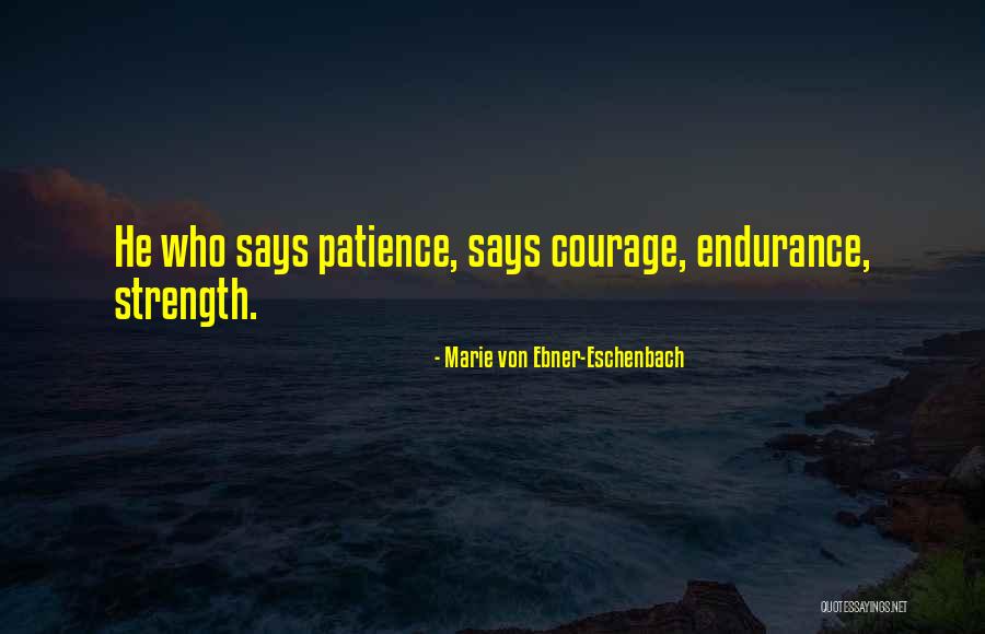Bilgehan Ozpeynirci Quotes By Marie Von Ebner-Eschenbach Bilgehan Ozpeynirci Quotes By Marie Von Ebner-Eschenbach