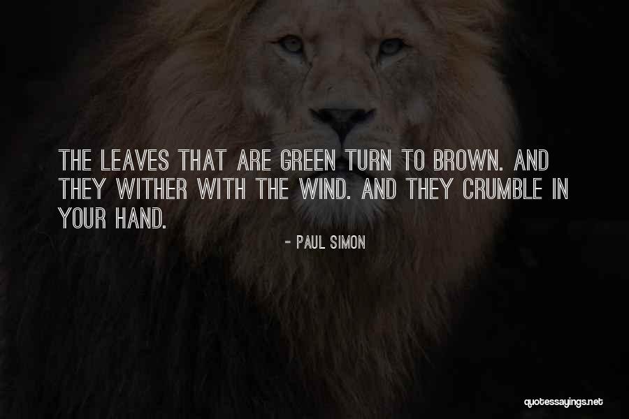 Bilgeri Laura Quotes By Paul Simon Bilgeri Laura Quotes By Paul Simon