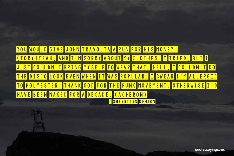 Bilgeri Mountain Quotes By Sherrilyn Kenyon Bilgeri Mountain Quotes By Sherrilyn Kenyon