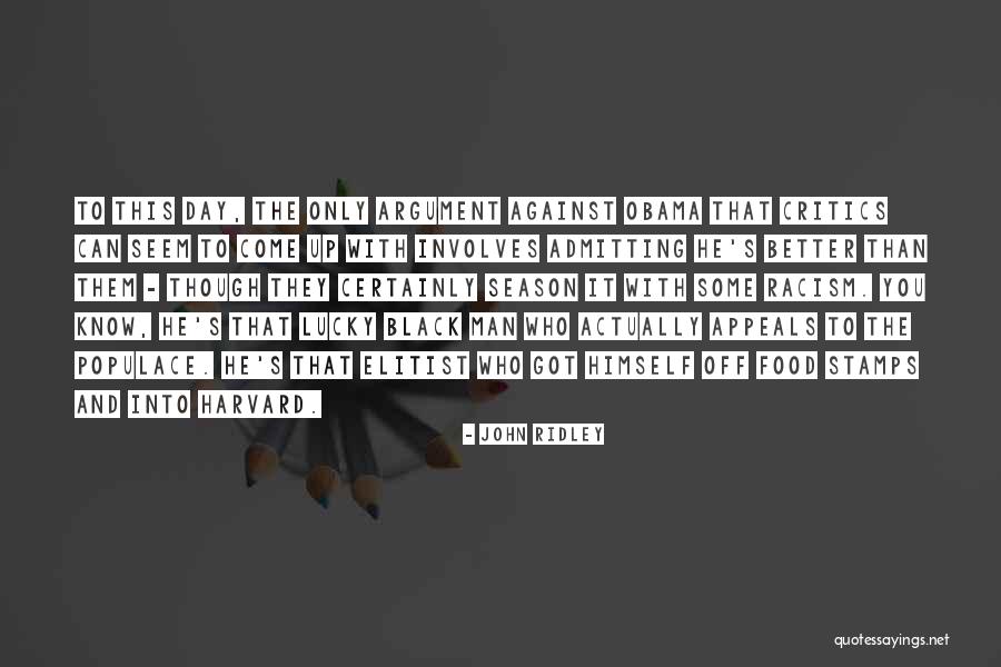 Bilgiest Quotes By John Ridley Bilgiest Quotes By John Ridley