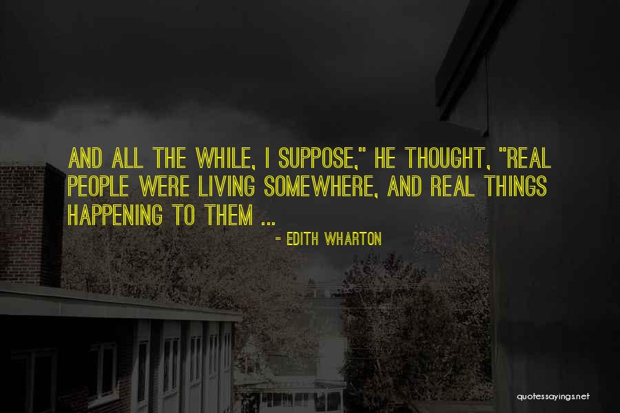 Bilgimat Quotes By Edith Wharton Bilgimat Quotes By Edith Wharton