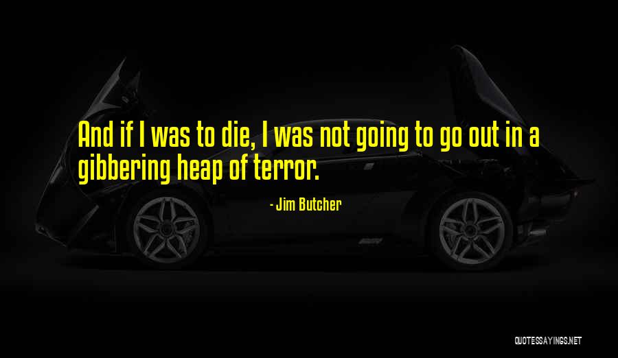 Bilginesriyyati Quotes By Jim Butcher Bilginesriyyati Quotes By Jim Butcher