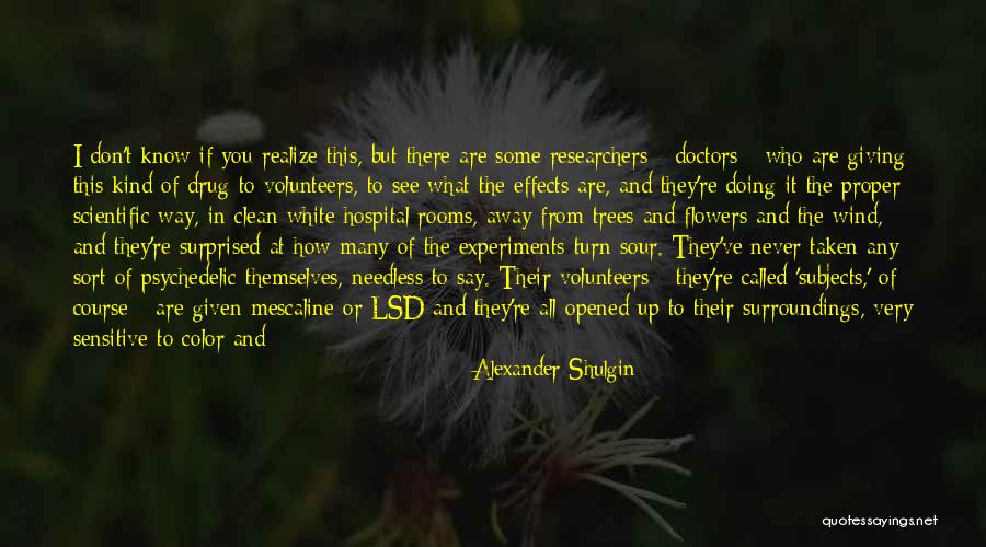 Bilgisayarlar I In Quotes By Alexander Shulgin Bilgisayarlar I In Quotes By Alexander Shulgin