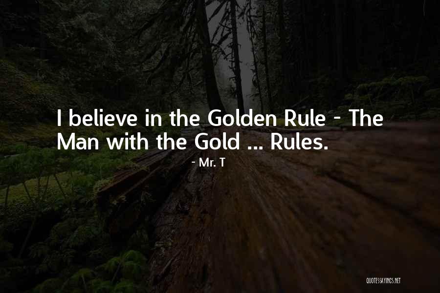 Bilham England Quotes By Mr. T Bilham England Quotes By Mr. T