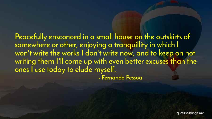 Bilhuber Interiors Quotes By Fernando Pessoa Bilhuber Interiors Quotes By Fernando Pessoa