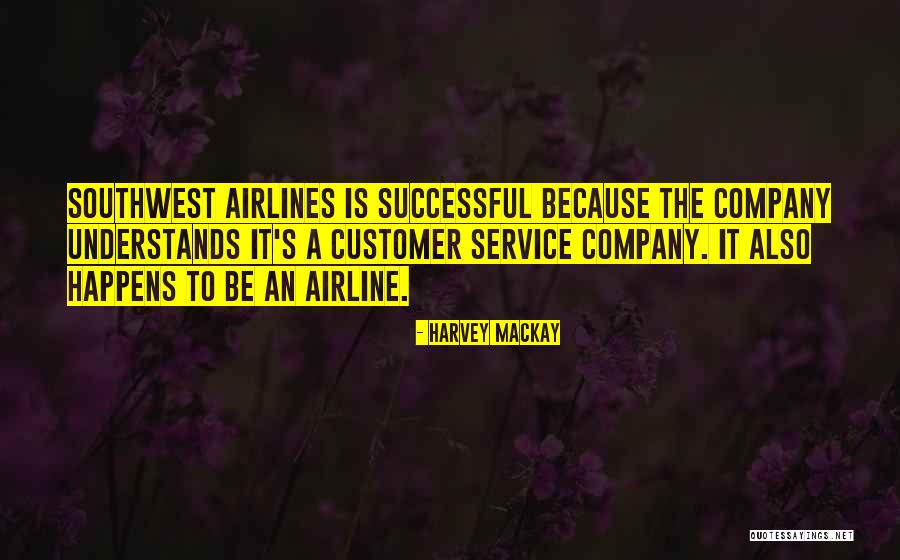 Bilhuber Interiors Quotes By Harvey MacKay Bilhuber Interiors Quotes By Harvey MacKay