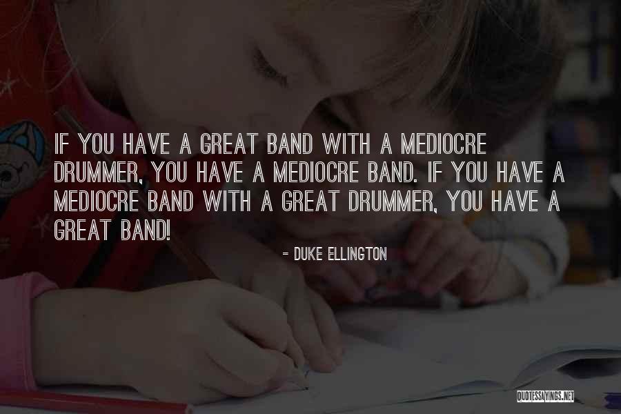 Biliardas Druskininkuose Quotes By Duke Ellington Biliardas Druskininkuose Quotes By Duke Ellington