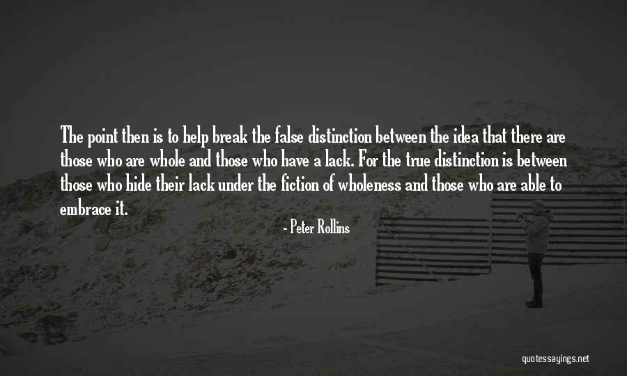 Biliardas Druskininkuose Quotes By Peter Rollins Biliardas Druskininkuose Quotes By Peter Rollins