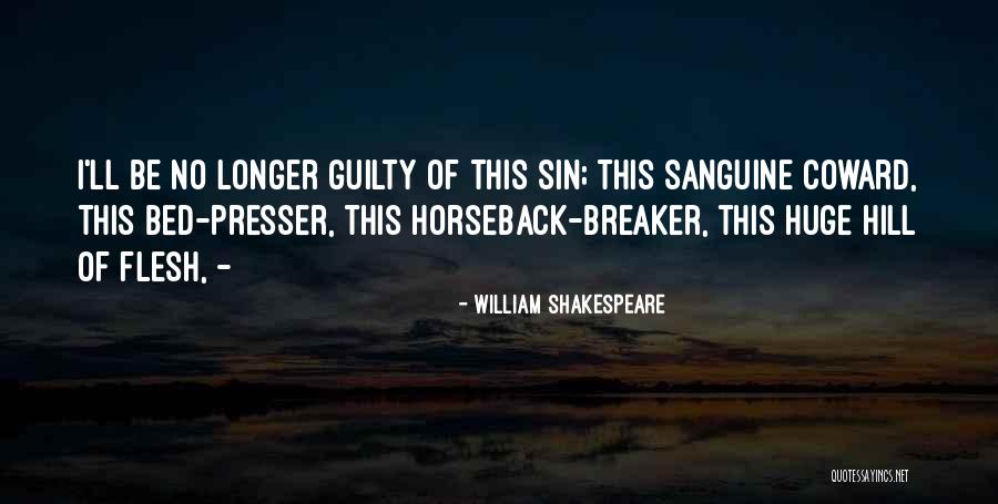 Biliardas Druskininkuose Quotes By William Shakespeare Biliardas Druskininkuose Quotes By William Shakespeare