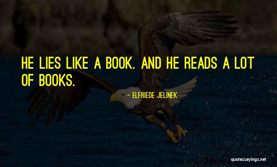 Biliardo Multiplayer Quotes By Elfriede Jelinek