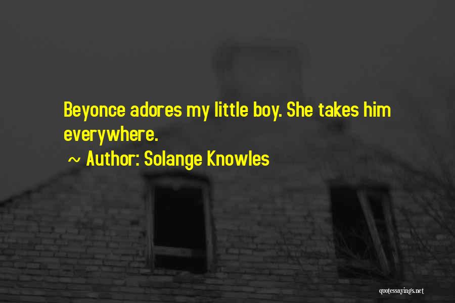 Bilichol Prospect Quotes By Solange Knowles