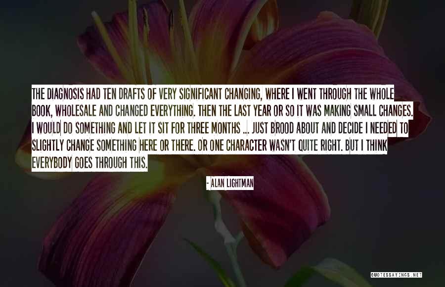 Bilicic Lazard Quotes By Alan Lightman Bilicic Lazard Quotes By Alan Lightman