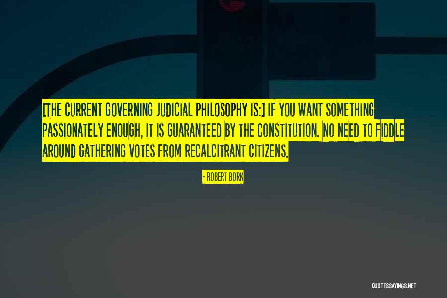 Bilimsel Y Ntem Quotes By Robert Bork Bilimsel Y Ntem Quotes By Robert Bork