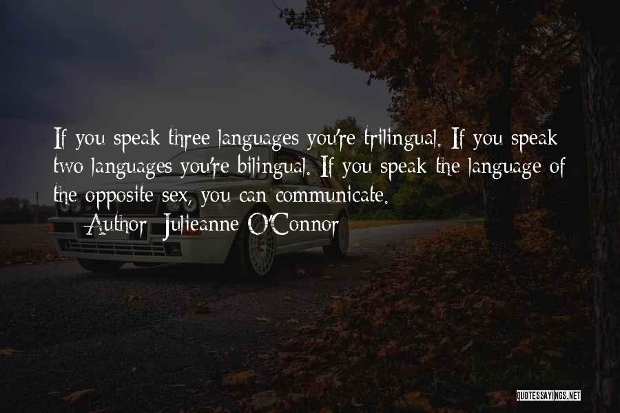 Bilingual Love Quotes By Julieanne O'Connor
