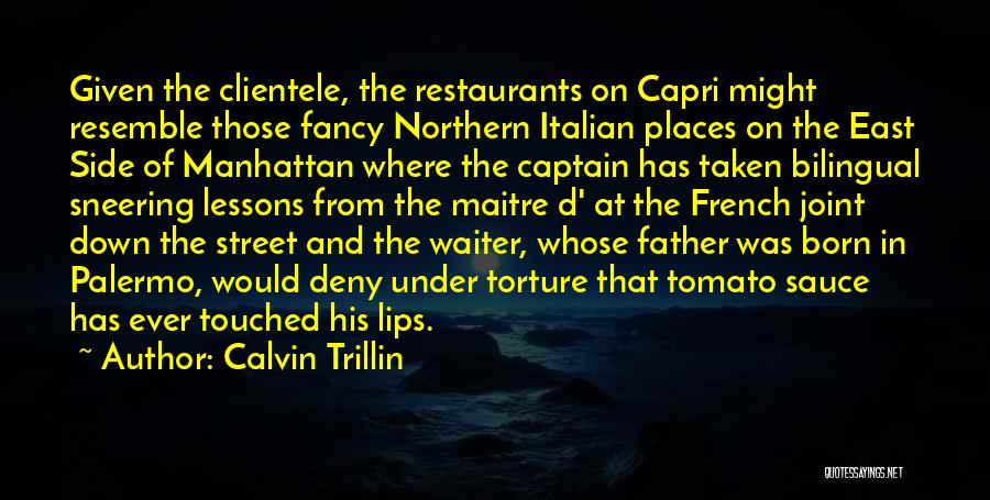 Bilingual Quotes By Calvin Trillin