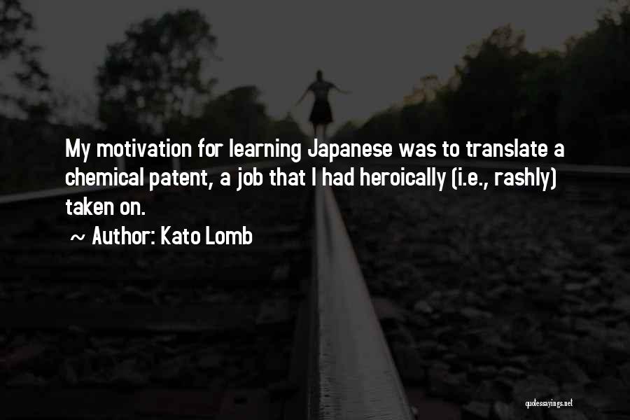 Bilingualism Quotes By Kato Lomb