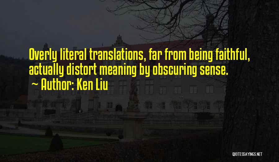 Bilingualism Quotes By Ken Liu