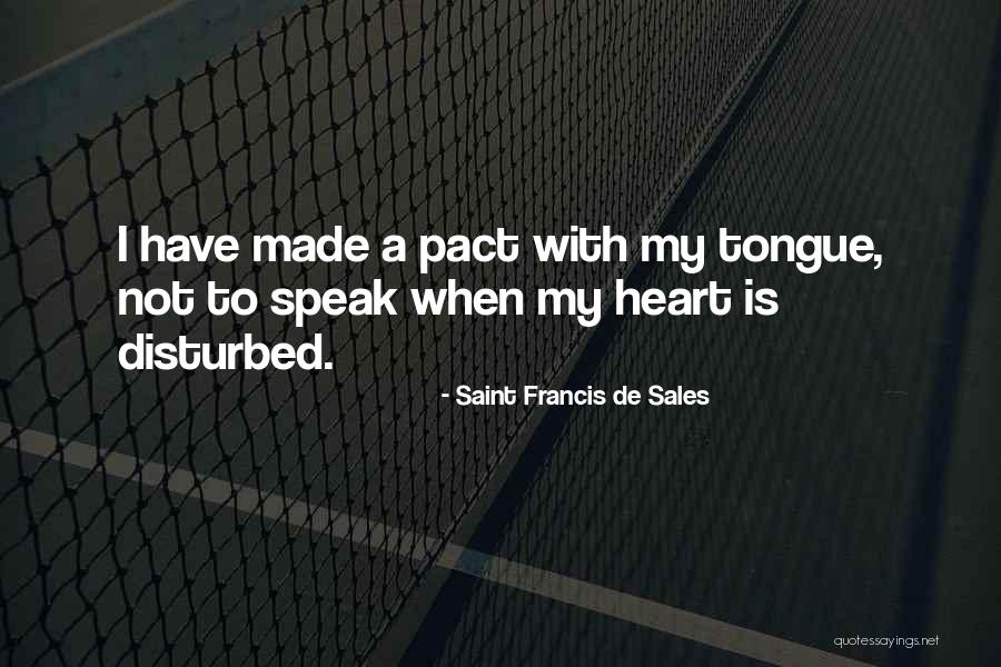 Bilinsiz Ila Quotes By Saint Francis De Sales Bilinsiz Ila Quotes By Saint Francis De Sales