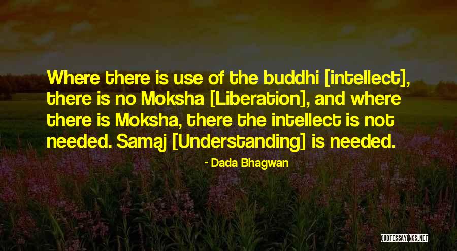 Bilionis Quotes By Dada Bhagwan Bilionis Quotes By Dada Bhagwan