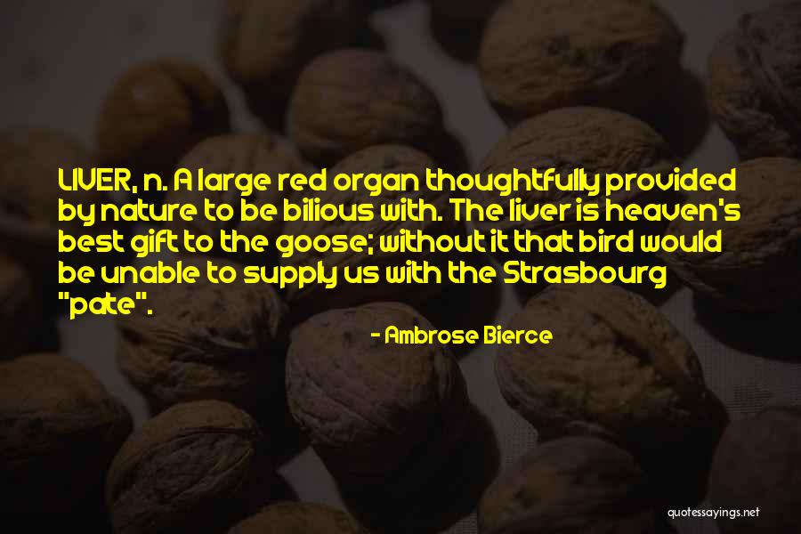 Bilious Quotes By Ambrose Bierce Bilious Quotes By Ambrose Bierce