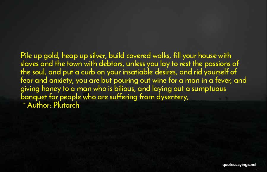 Bilious Quotes By Plutarch