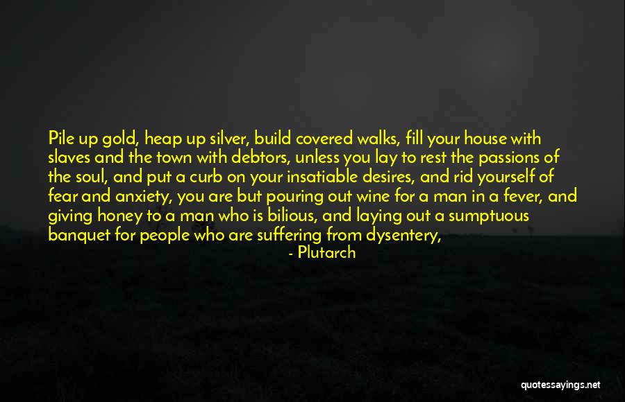 Bilious Quotes By Plutarch