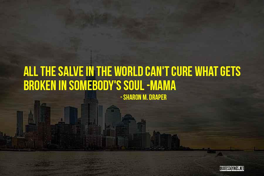 Bilirdim Quotes By Sharon M. Draper Bilirdim Quotes By Sharon M. Draper