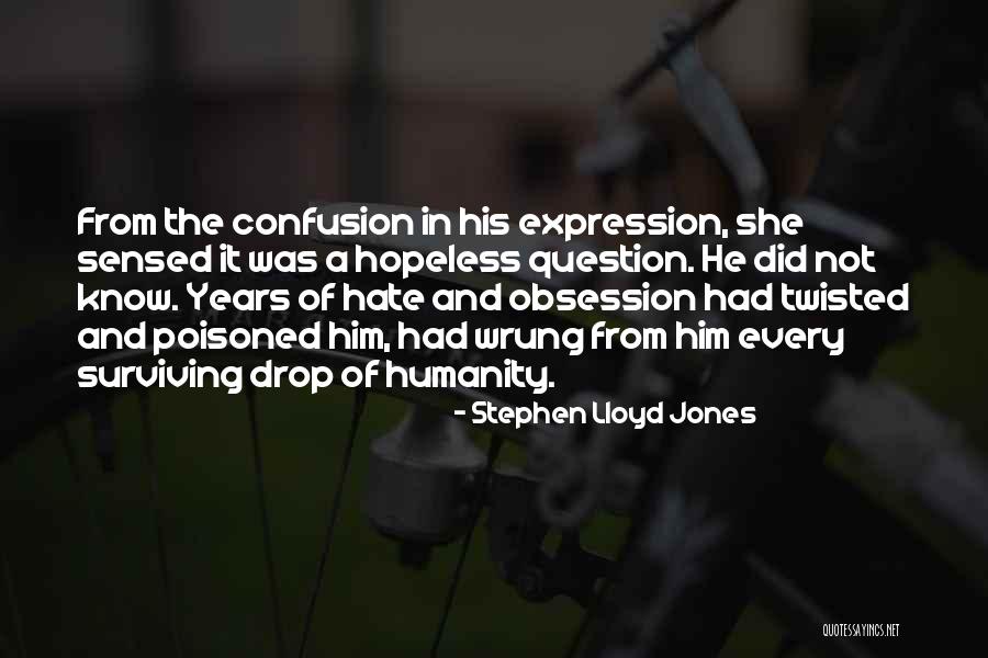 Bilis In English Quotes By Stephen Lloyd Jones Bilis In English Quotes By Stephen Lloyd Jones