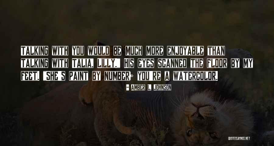 Bilkent Quotes By Amber L. Johnson Bilkent Quotes By Amber L. Johnson