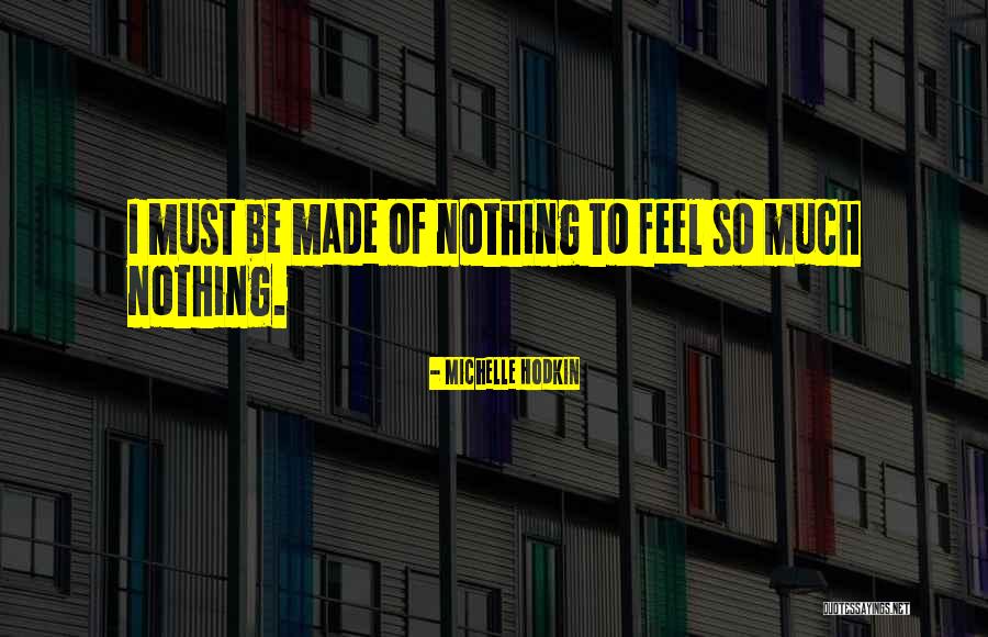 Bilker Quotes By Michelle Hodkin Bilker Quotes By Michelle Hodkin