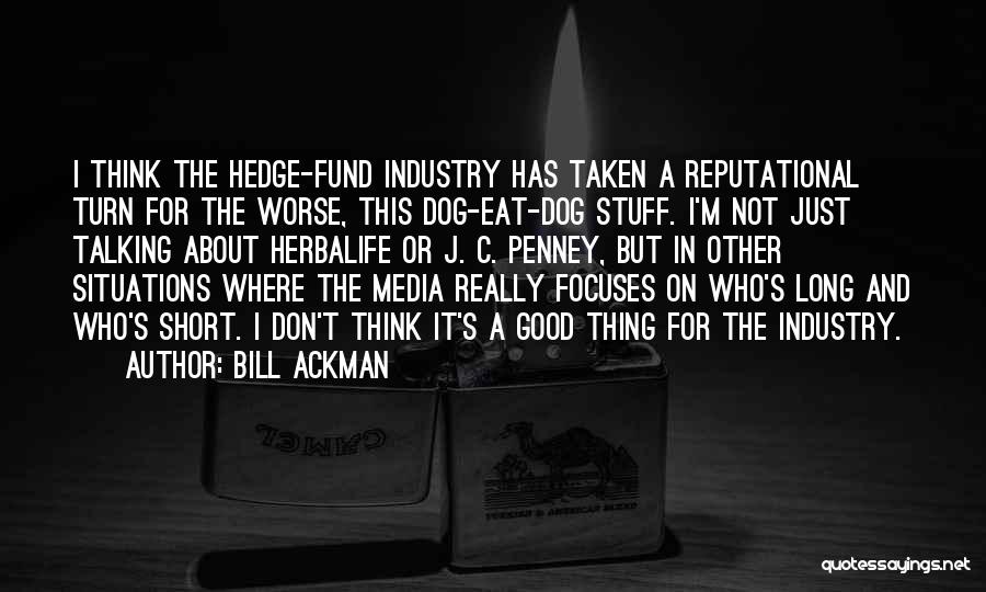 Bill Ackman Quotes 1571602