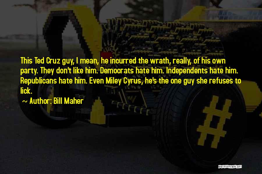 Bill And Ted 2 Quotes By Bill Maher