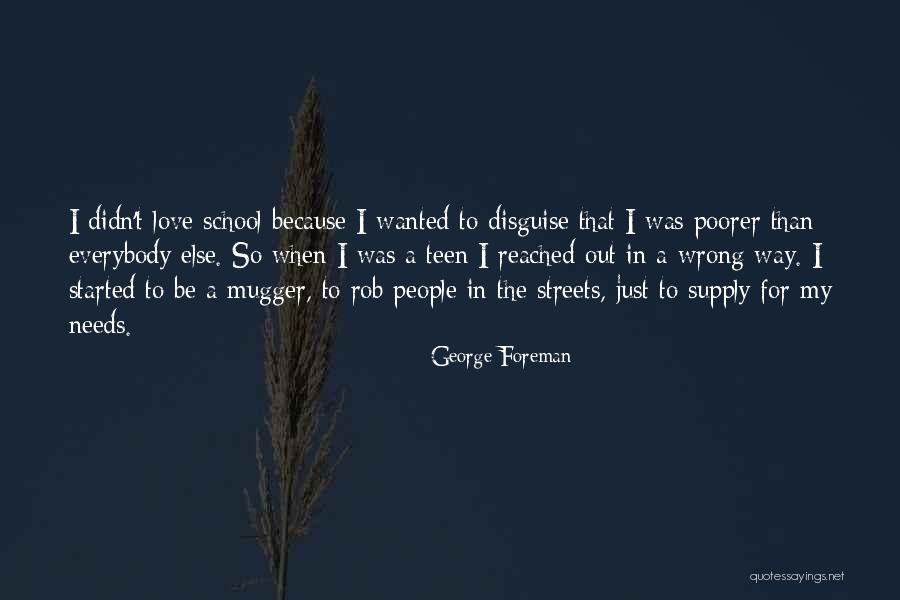 Bill And Ted Grim Reaper Quotes By George Foreman Bill And Ted Grim Reaper Quotes By George Foreman