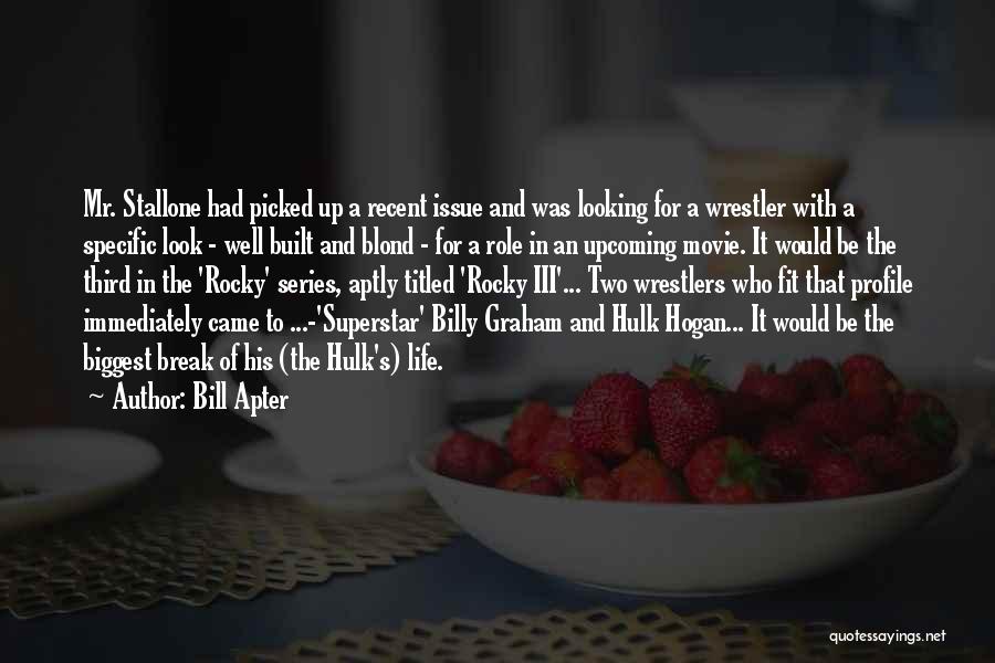 Bill Apter Quotes 2057885