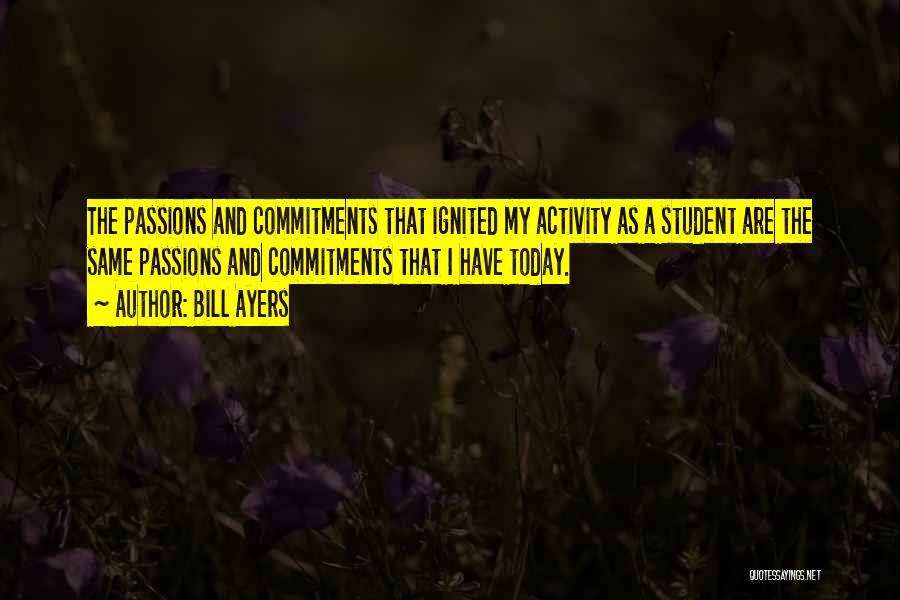 Bill Ayers Quotes 1056249