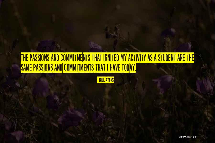 Bill Ayers Quotes 1056249 Bill Ayers Quotes 1056249