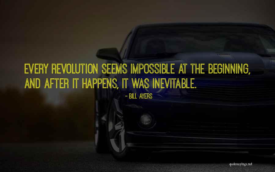 Bill Ayers Quotes 1320825 Bill Ayers Quotes 1320825
