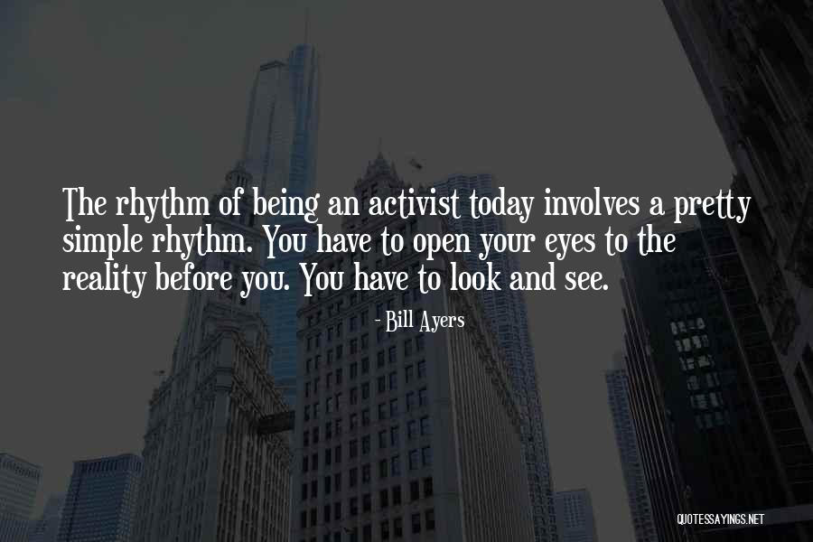 Bill Ayers Quotes 145126 Bill Ayers Quotes 145126
