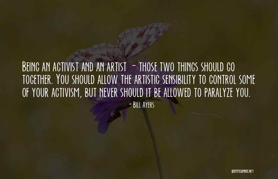 Bill Ayers Quotes 1553436 Bill Ayers Quotes 1553436