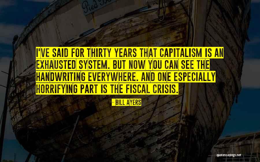 Bill Ayers Quotes 1572909