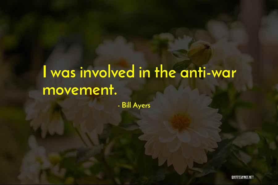 Bill Ayers Quotes 1883755 Bill Ayers Quotes 1883755