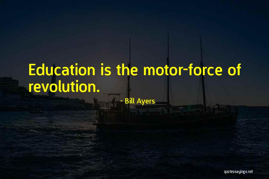 Bill Ayers Quotes 2125165 Bill Ayers Quotes 2125165