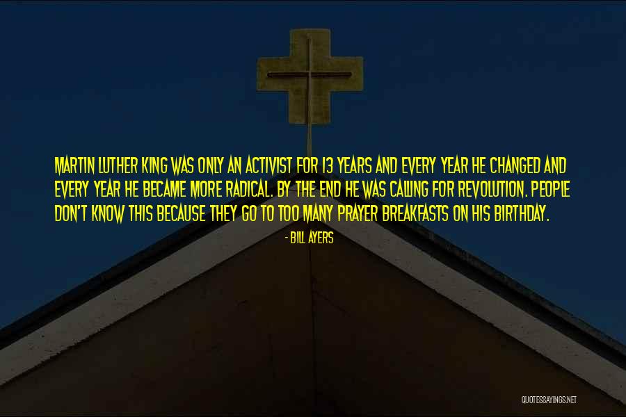 Bill Ayers Quotes 361889 Bill Ayers Quotes 361889