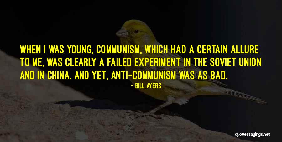 Bill Ayers Quotes 490177