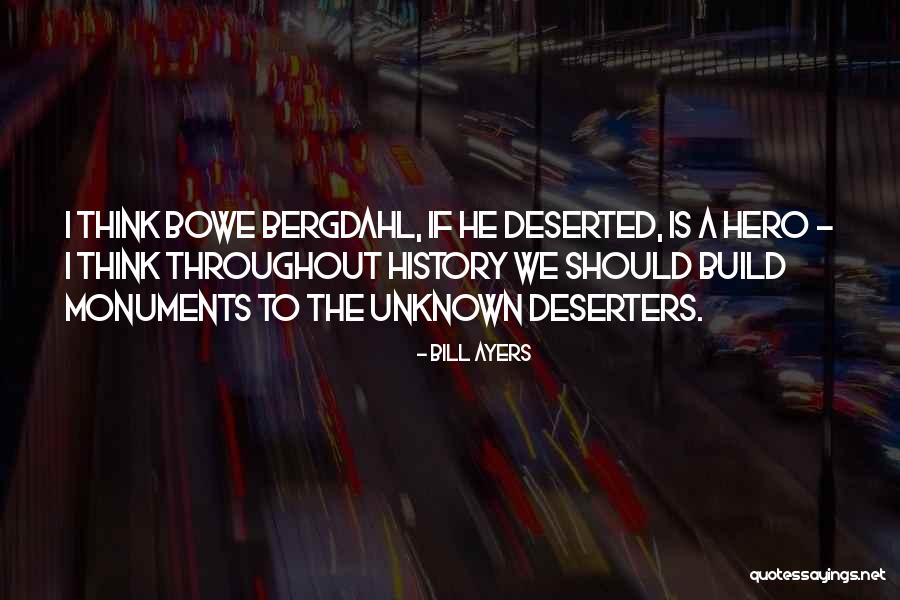 Bill Ayers Quotes 556294 Bill Ayers Quotes 556294