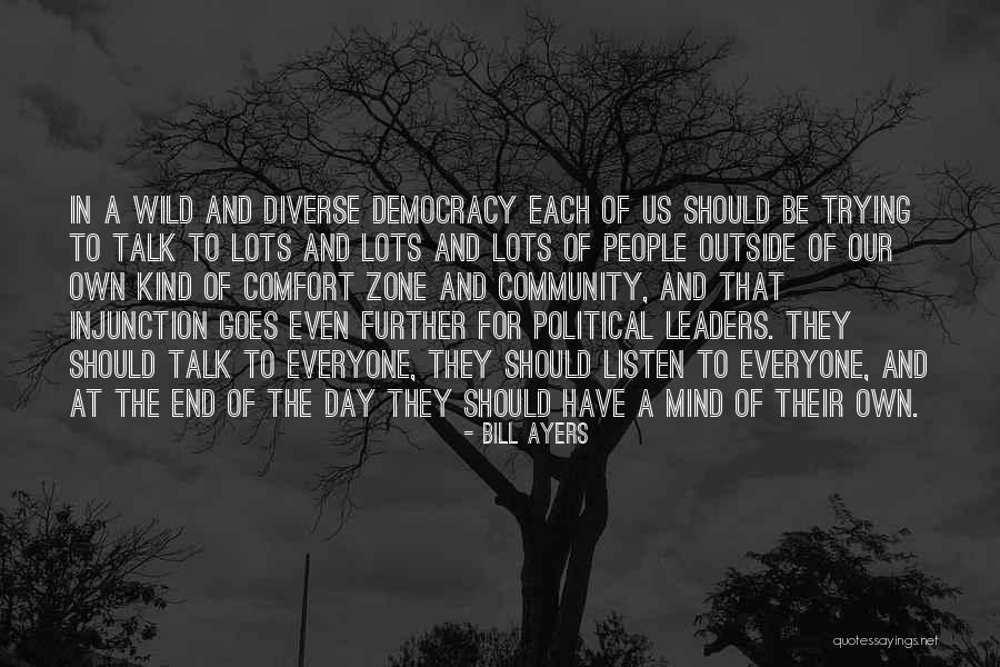 Bill Ayers Quotes 904230 Bill Ayers Quotes 904230