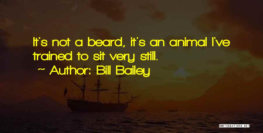 Bill Bailey Quotes 1016362