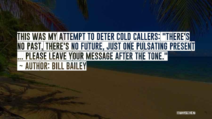 Bill Bailey Quotes 1088505